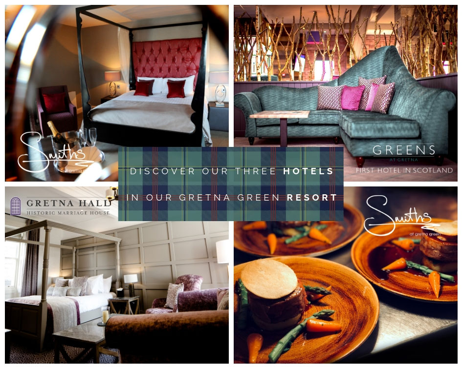 Discover Our Three Hotels in our Gretna Green Resort