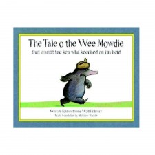 The Tale O' The Wee Mowdie Book