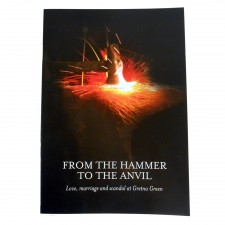 Gretna Green Souvenir Booklet 'From the Hammer to the Anvil'