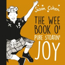 Wee Scottish Book O'Pure Stoatin Joy