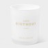 Katie Loxton Candle - Happy Birthday in White