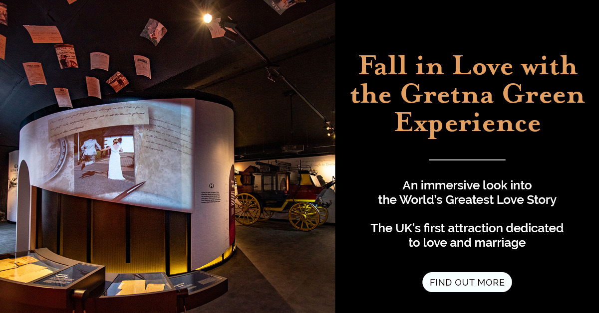 Fall in love with the [Gretna Green Experience]