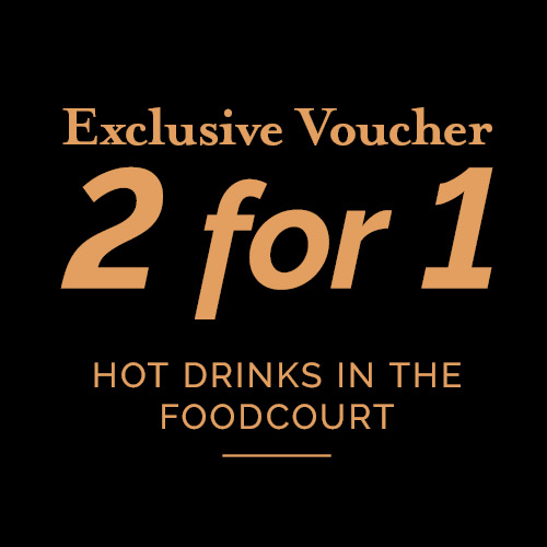 2 for 1 on hot drinks in the Blacksmiths Foodcourt and Bar