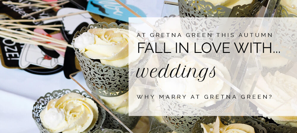 Why Marry at Gretna Green?