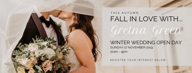 Gretna Green Winter Wedding Open Day 2019